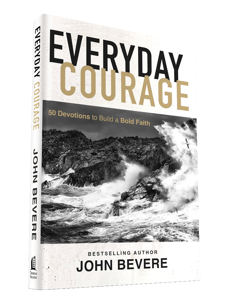 Every Day Courage by John Bevere